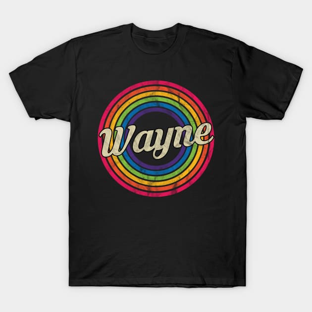 Wayne - Retro Rainbow Faded-Style T-Shirt by MaydenArt